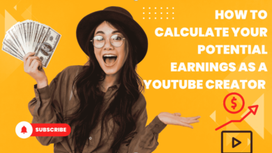 How to Calculate Your Potential Earnings as a YouTube Creator